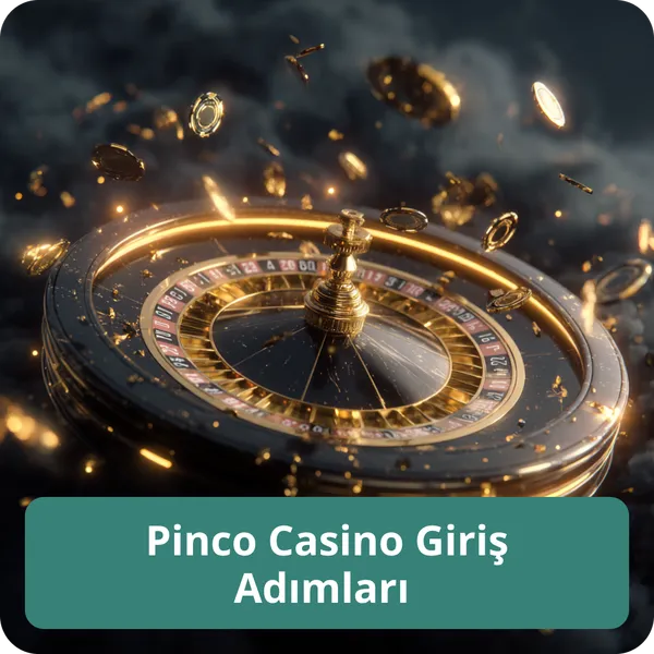 Pinco Casino Giriş Adımları – adım adım giriş rehberi Pinco Casino Giriş Adımları